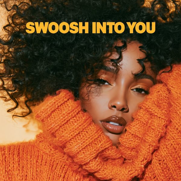 Swoosh Into You